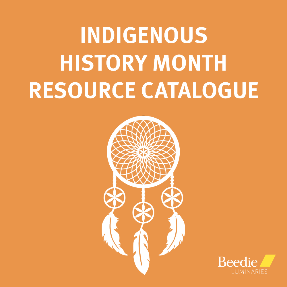 Indigenous History Month: Resource Catalogue